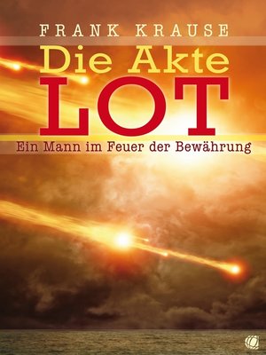 cover image of Die Akte Lot